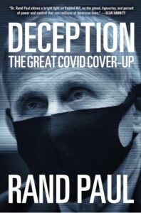 Rand Paul’s Case Against Fauci and the COVID Response
