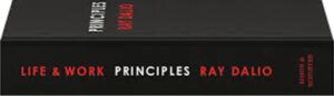 Ray Dalio’s Principles and the Self-Learning Mind: The Secret Mental Framework Behind Business Success