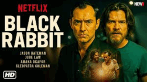 Black Rabbit: A Multi-Layered Drama That Actually Works