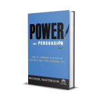 Power and Persuasion