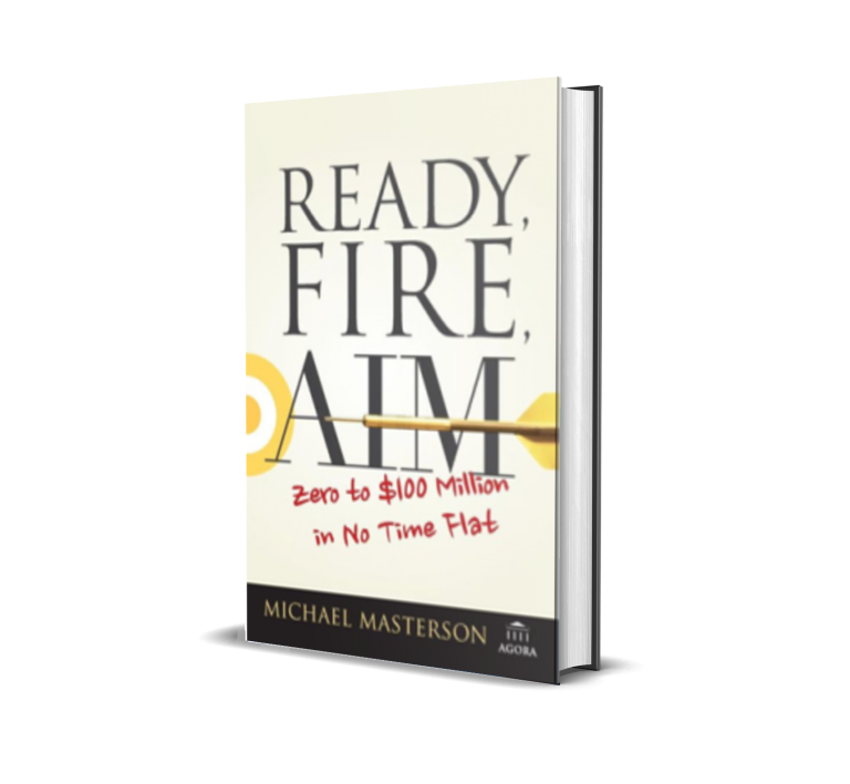 Ready, Fire, Aim